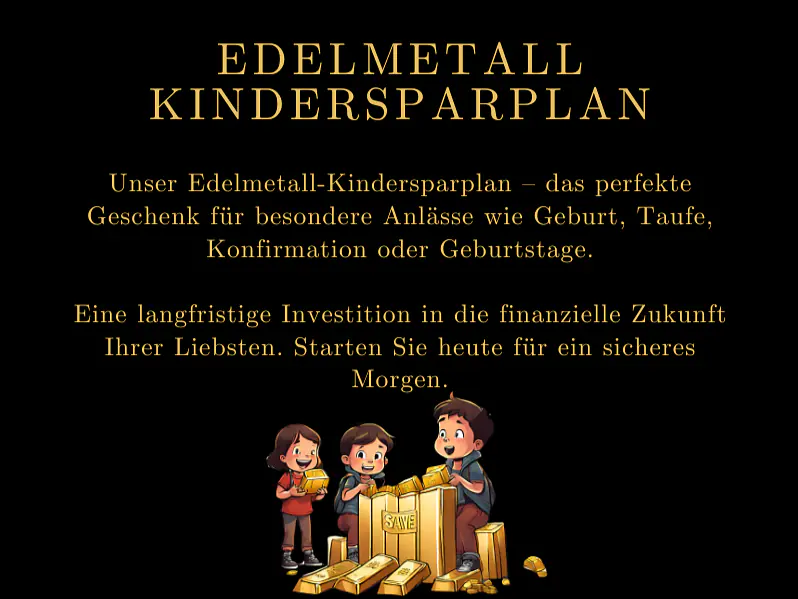 Edelmetall Kindersparplan